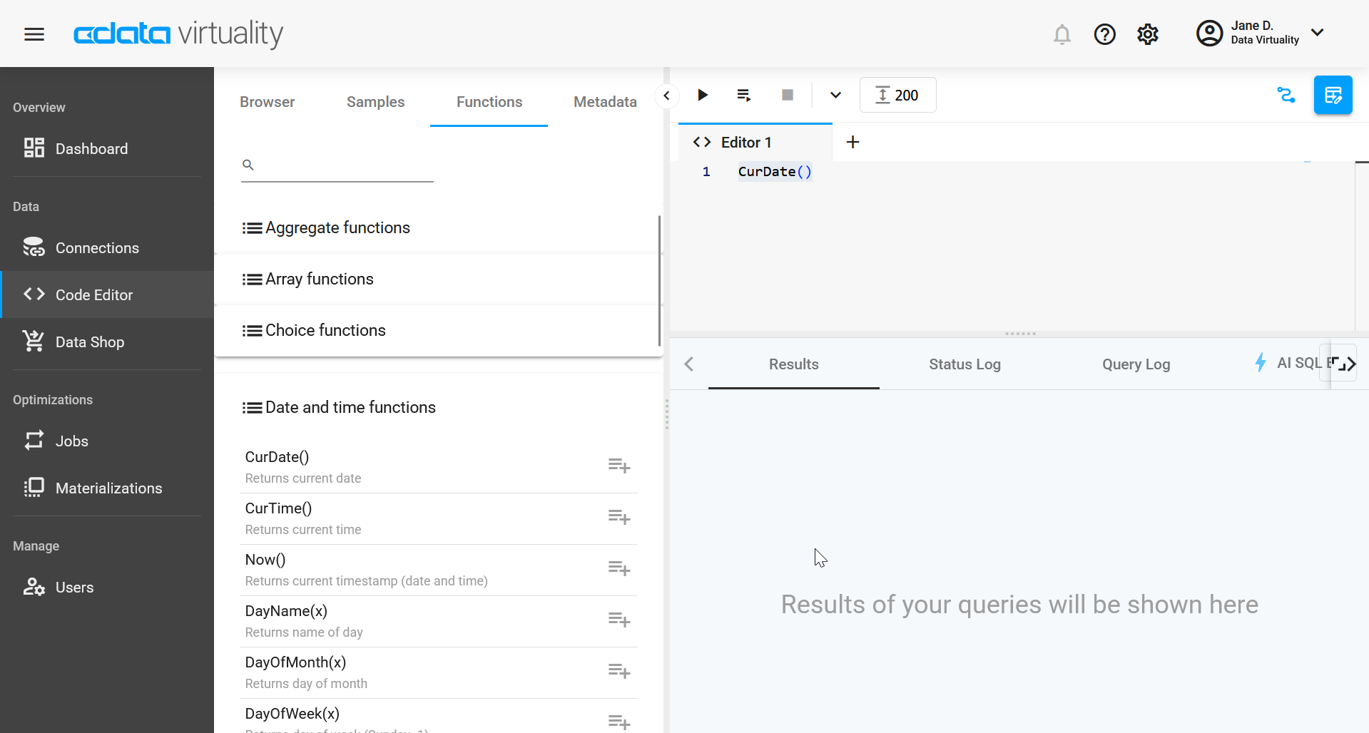 Screenshot of the CData Virtuality Web UI showing the Code Editor with a CurDate() function call, alongside the Functions tab expanded to display date and time functions such as CurDate, CurTime, Now, DayName, and DayOfWeek.