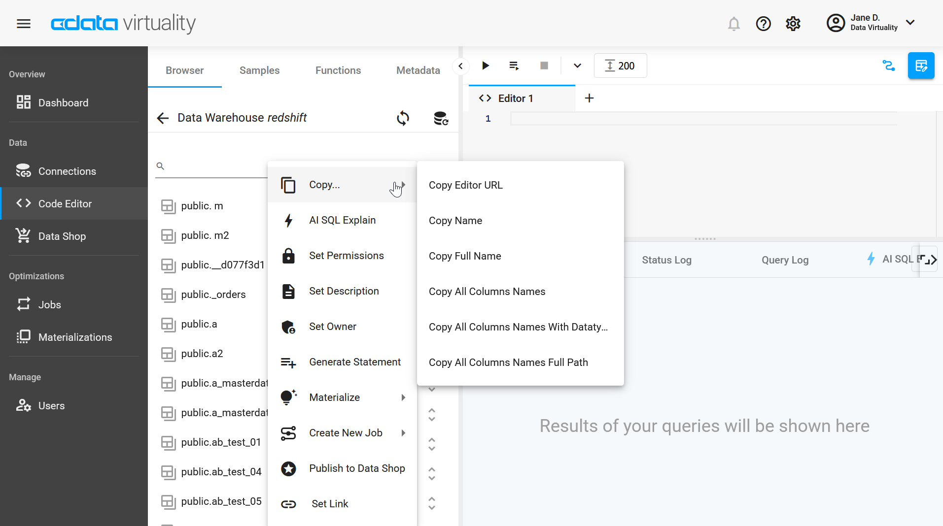 Screenshot of the CData Virtuality Web UI Code Editor showing the Browser panel for a Redshift data warehouse, with the context menu expanded to display copy options such as copying the editor URL, object name, full name, and column names.