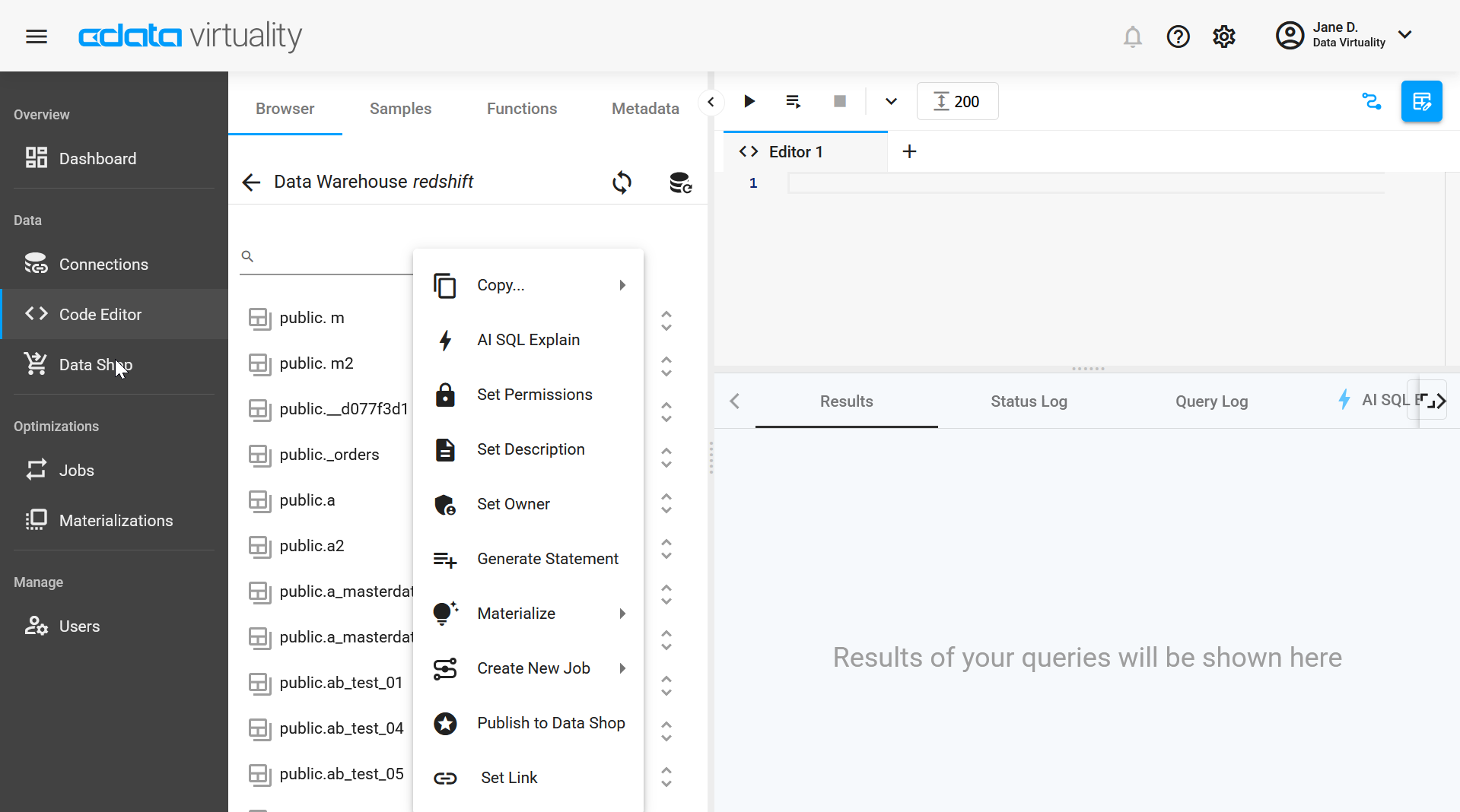 Screenshot of the CData Virtuality Web UI Code Editor showing the Browser panel opened on a Redshift table, with the context menu displayed for a selected entity, including options such as AI SQL Explain, set permissions, generate statements, materialize data, create jobs, and publish to the Data Shop.