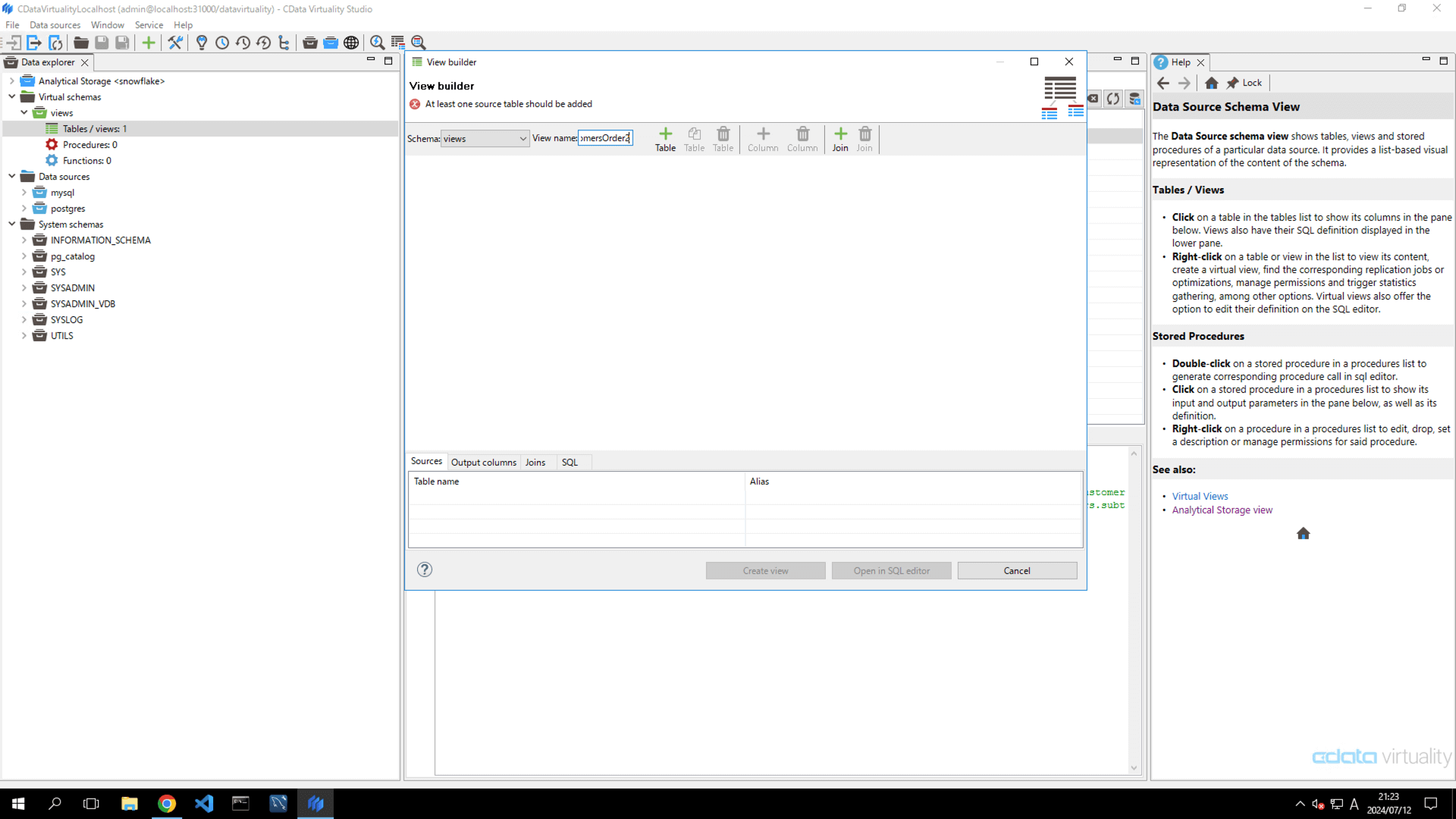 This screenshot shows the View Builder dialog with the target schema and view name set, prompting the user to add at least one source table before creating the view.