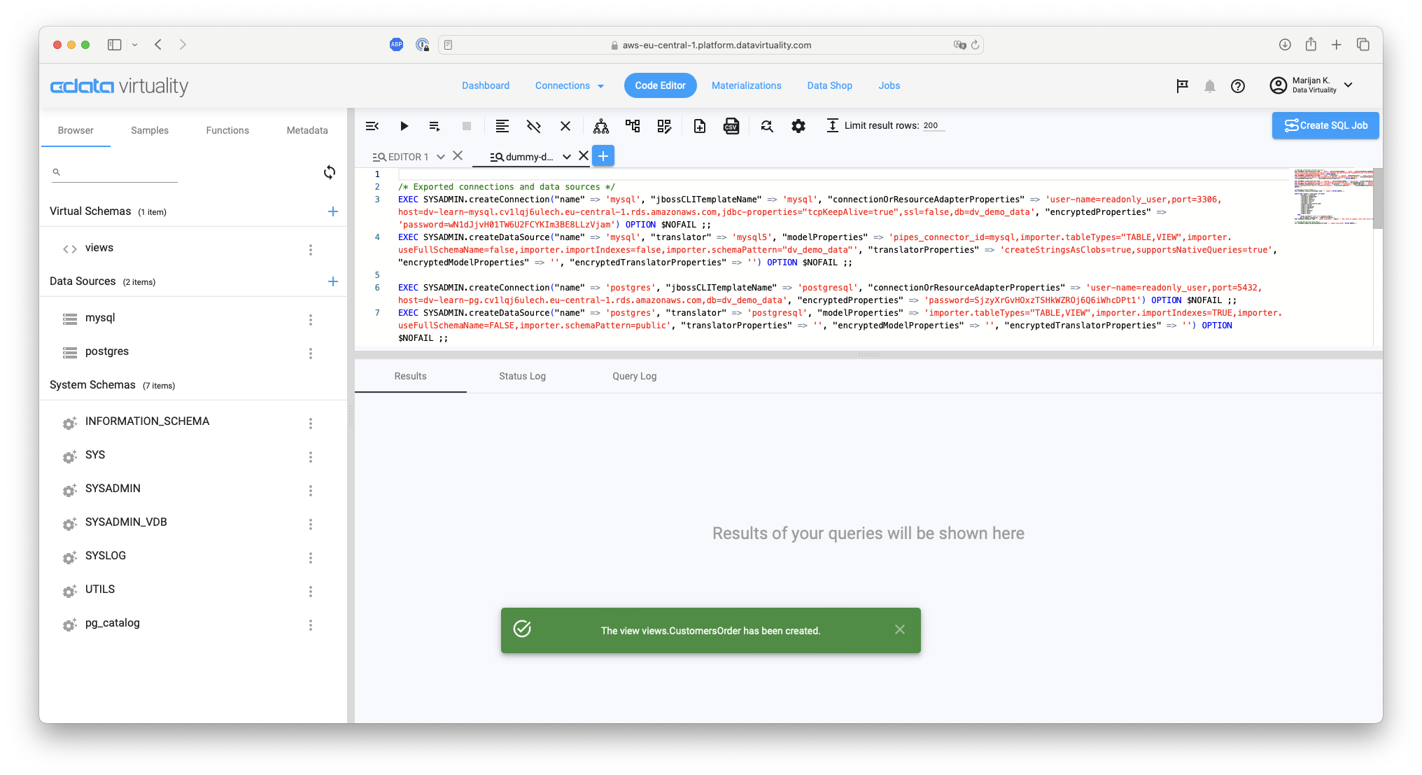 Screenshot showing a confirmation message indicating that the CustomersOrder view has been successfully created