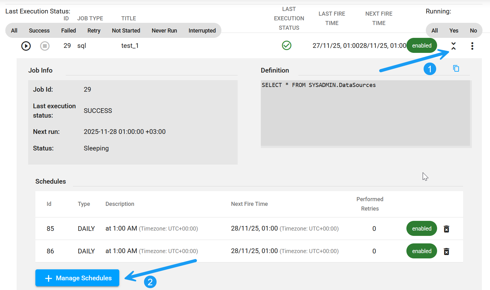 Screenshot of the CData Virtuality Web UI showing job details with highlighted arrows pointing to the job's enabled status toggle and the Manage Schedules button below the list of daily schedules.