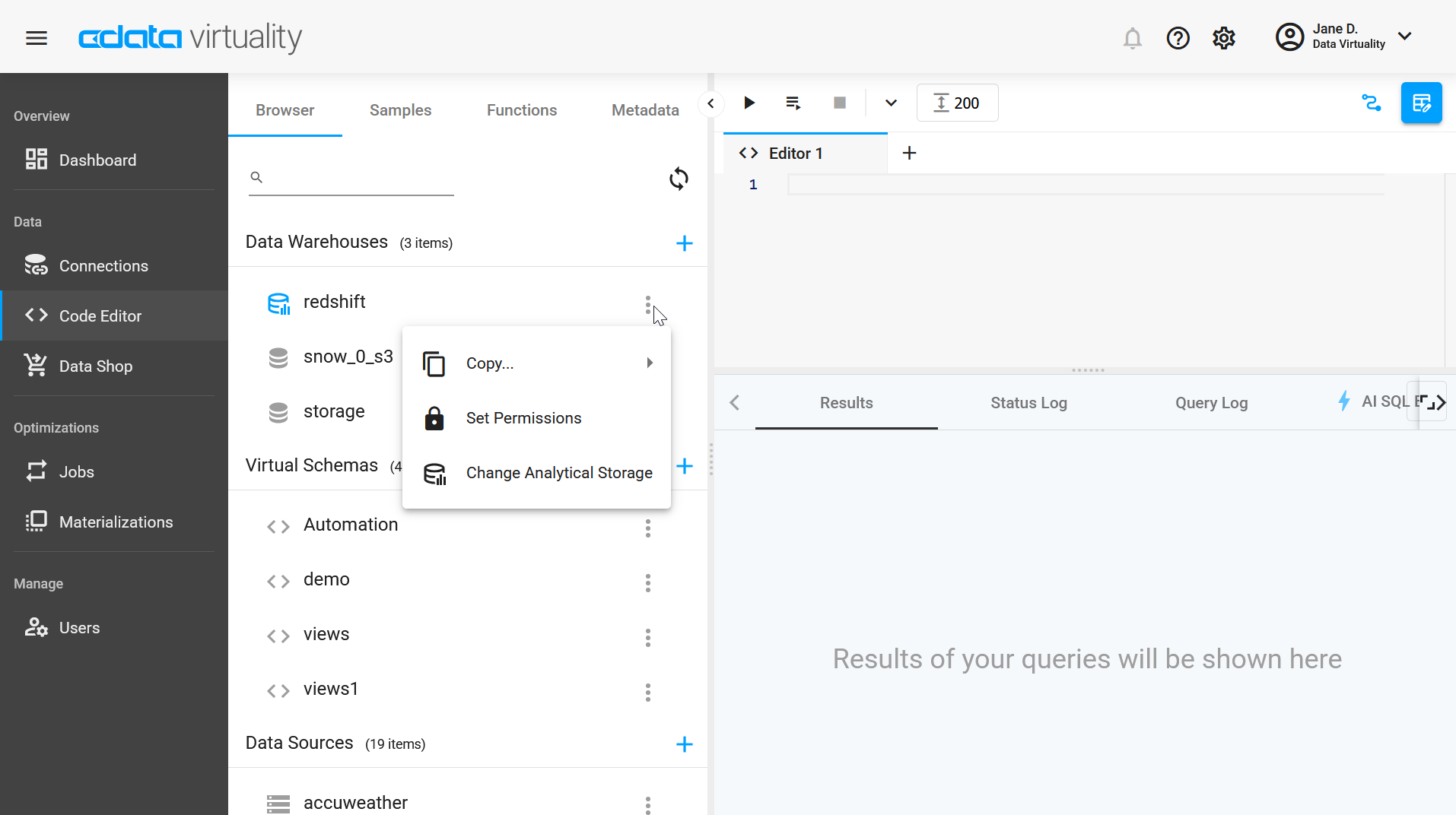 Screenshot of the CData Virtuality Web UI Code Editor showing the Browser panel with a Redshift data warehouse selected and its context menu open, displaying options to copy objects, set permissions, and change the analytical storage.