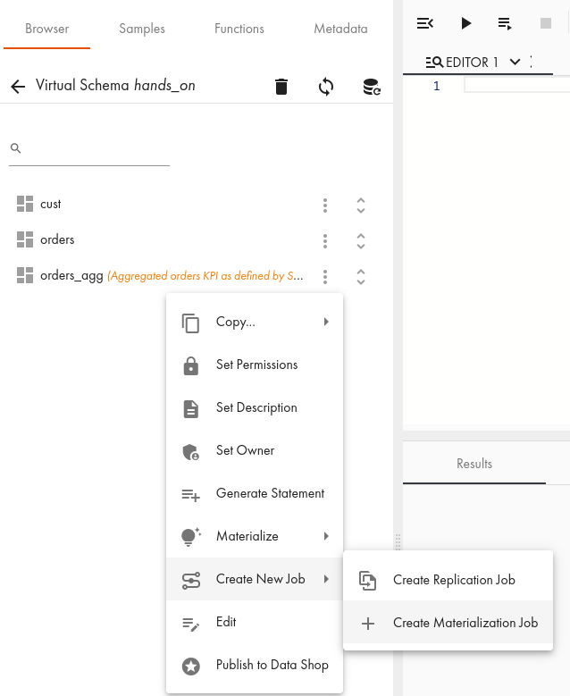 Context menu for a virtual schema view showing options such as copy, permissions, description, owner, generate statement, materialize, create replication job, and create materialization job, with the materialization options expanded.